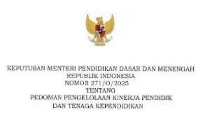 KEPMENDIKDASMEN 271/O/2025: PANDUAN LENGKAP PENGELOLAAN KINERJA GURU DAN TENAGA KEPENDIDIKAN TERBARU